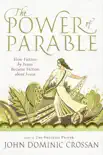 The Power of Parable synopsis, comments