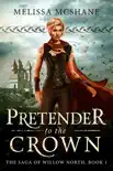 Pretender to the Crown synopsis, comments