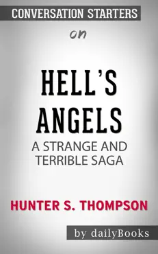 hell's angels: a strange and terrible saga by hunter s. thompson: conversation starters book cover image