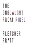 The Onslaught from Rigel synopsis, comments