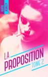 La Proposition - Tome 2 book summary, reviews and downlod