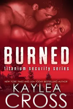 burned (titanium security series, #3) book cover image