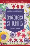 Embroidery Stitching Handy Pocket Guide synopsis, comments
