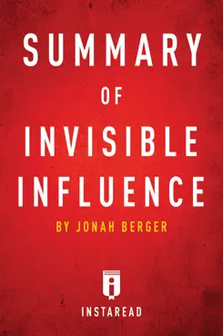 summary of invisible influence book cover image
