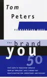 The Brand You 50 (Reinventing Work) sinopsis y comentarios