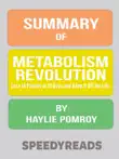 Summary of Metabolism Revolution synopsis, comments