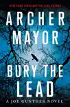 Bury the Lead synopsis, comments