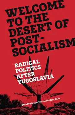 welcome to the desert of post-socialism book cover image