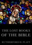 The Lost Books Of The Bible synopsis, comments