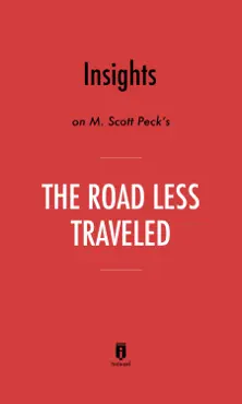 insights on m. scott peck’s the road less traveled by instaread book cover image