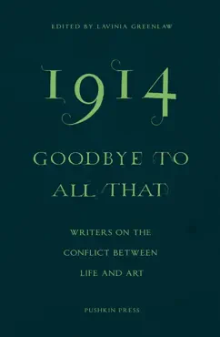 1914 - goodbye to all that book cover image
