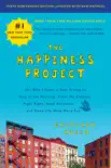 The Happiness Project, Tenth Anniversary Edition synopsis, comments