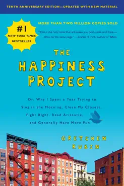 the happiness project, tenth anniversary edition book cover image
