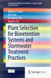 Plant Selection for Bioretention Systems and Stormwater Treatment Practices reviews