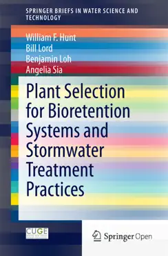 plant selection for bioretention systems and stormwater treatment practices book cover image