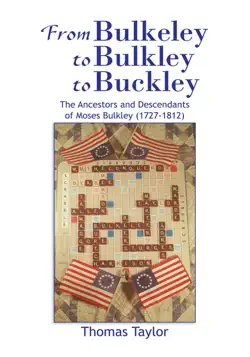 from bulkeley to bulkley to buckley book cover image