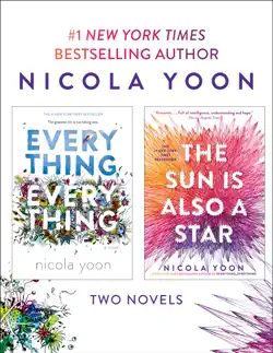 nicola yoon 2-book bundle: everything, everything and the sun is also a star book cover image