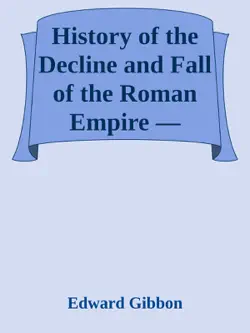 history of the decline and fall of the roman empire — volume 4 book cover image