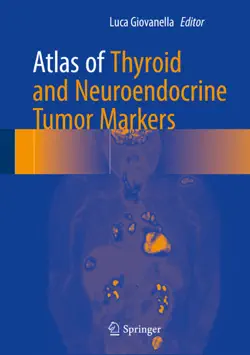 atlas of thyroid and neuroendocrine tumor markers book cover image