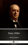 Daisy Miller by Henry James (Illustrated) sinopsis y comentarios
