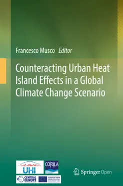 counteracting urban heat island effects in a global climate change scenario book cover image