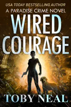 wired courage imagen de la portada del libro