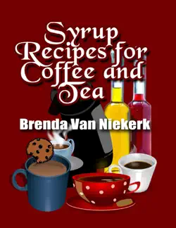 syrup recipes for coffee and tea book cover image