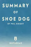 Summary of Shoe Dog sinopsis y comentarios