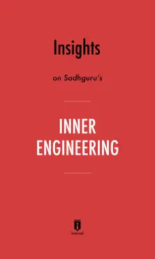insights on sadhguru's inner engineering by instaread book cover image