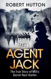 Agent Jack: The True Story of MI5's Secret Nazi Hunter sinopsis y comentarios