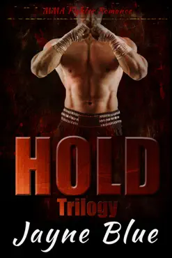 hold trilogy books one, two, and three book cover image