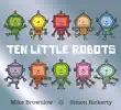 Ten Little Robots sinopsis y comentarios