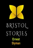 Bristol Stories synopsis, comments