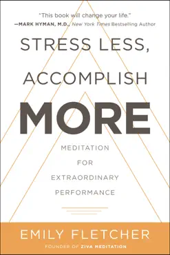 stress less, accomplish more imagen de la portada del libro