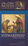 Stewardship: Motives of the Heart sinopsis y comentarios