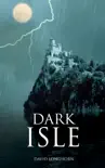 Dark Isle synopsis, comments