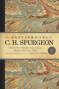 the lost sermons of c. h. spurgeon volume iii book cover image