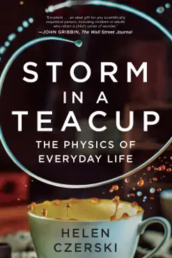storm in a teacup: the physics of everyday life book cover image
