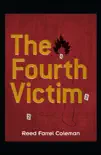 The Fourth Victim synopsis, comments