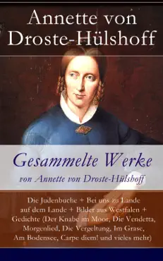 gesammelte werke von annette von droste-hülshoff - vollständige ausgaben imagen de la portada del libro