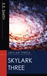 Skylark Three synopsis, comments