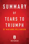 Summary of Tears to Triumph synopsis, comments