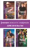 Harlequin Romantic Suspense June 2018 Box Set synopsis, comments