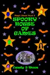 Spooky House of Games synopsis, comments