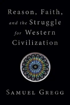 reason, faith, and the struggle for western civilization book cover image