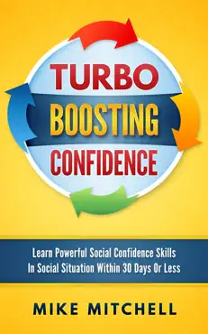 turbo boosting confidence learn powerful social confidence skills in social situation within 30 days or less book cover image