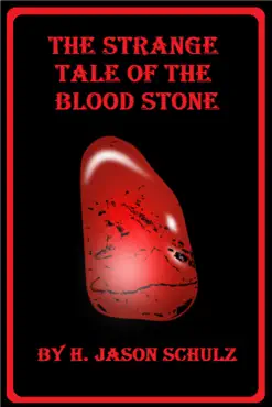 the strange tale of the blood stone book cover image
