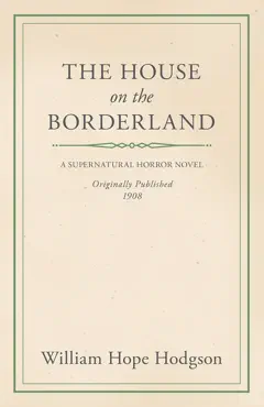 william hope hodgson's the house on the borderland imagen de la portada del libro