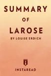 Summary of LaRose synopsis, comments