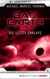 Bad Earth 3 synopsis, comments